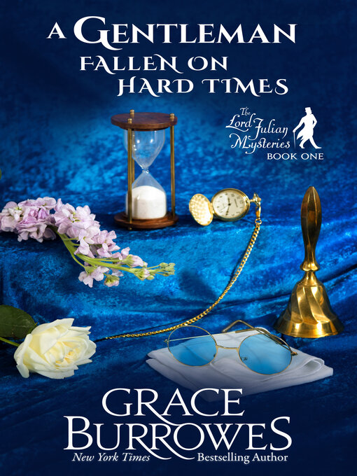 Title details for A Gentleman Fallen on Hard Times by Grace Burrowes - Available